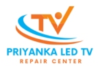 Priyanka Led TV Repair Center